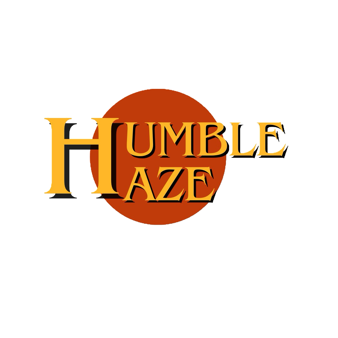 Humble Haze